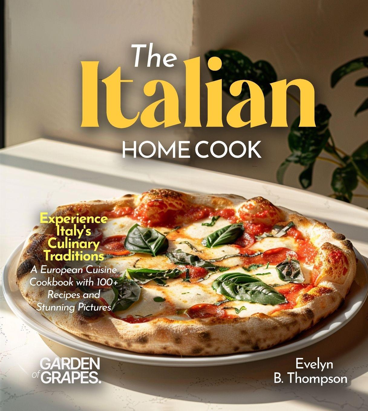 Vorderes Coverbild The Italian Home Cook