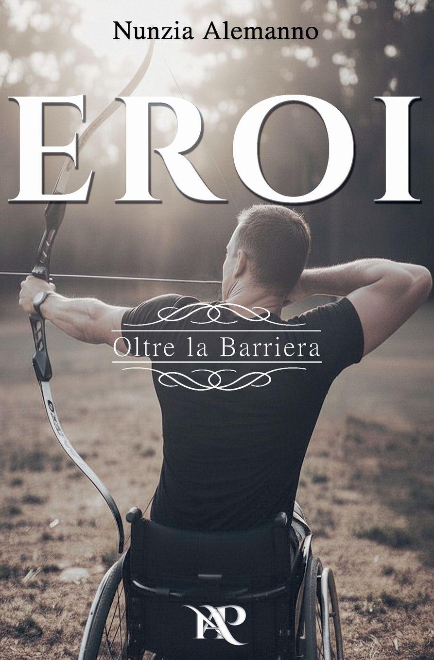 Vorderes Coverbild Eroi - Oltre la Barriera