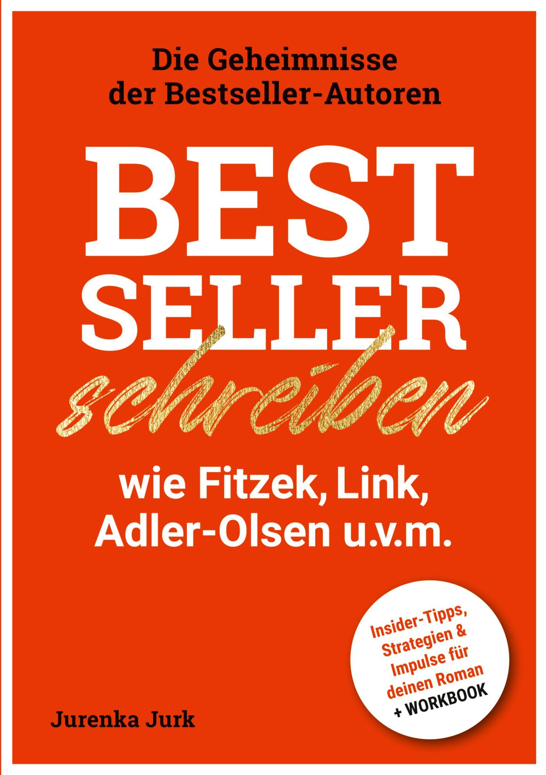 Vorderes Coverbild Bestseller schreiben wie Fitzek, Link, Adler-Olsen u.v.m.