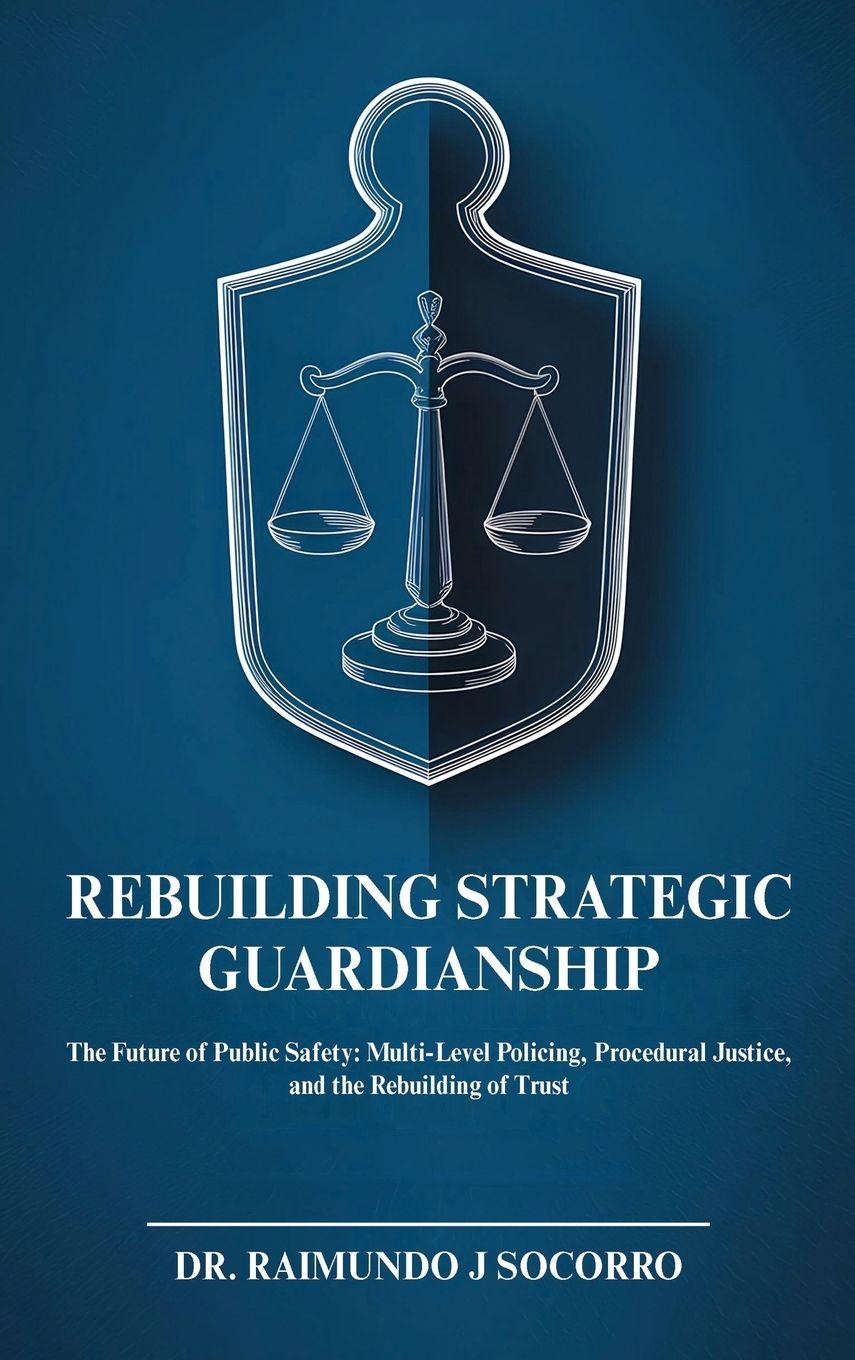 Vorderes Coverbild Rebuilding Strategic Guardianship