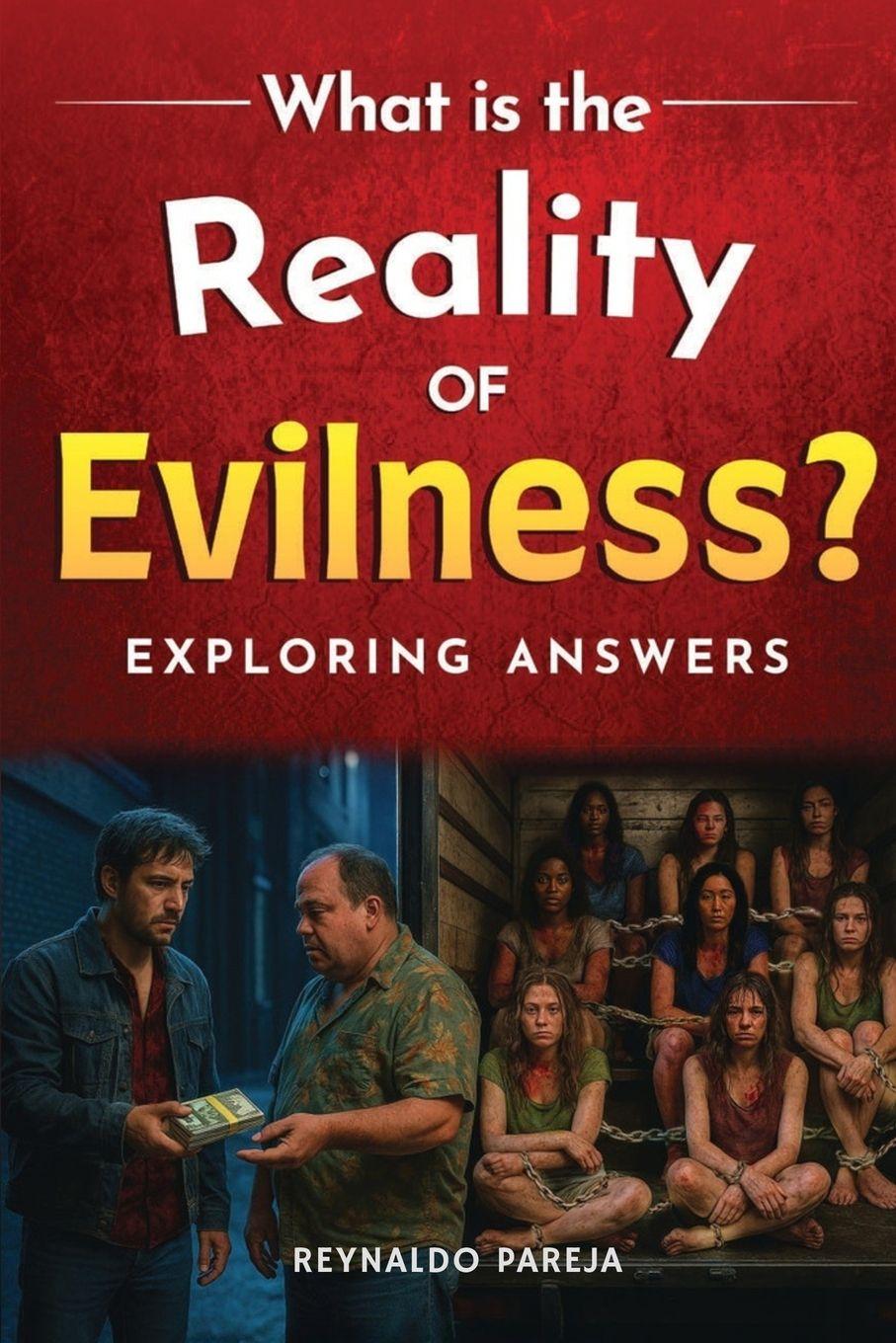 Vorderes Coverbild What is the Reality of Evilness