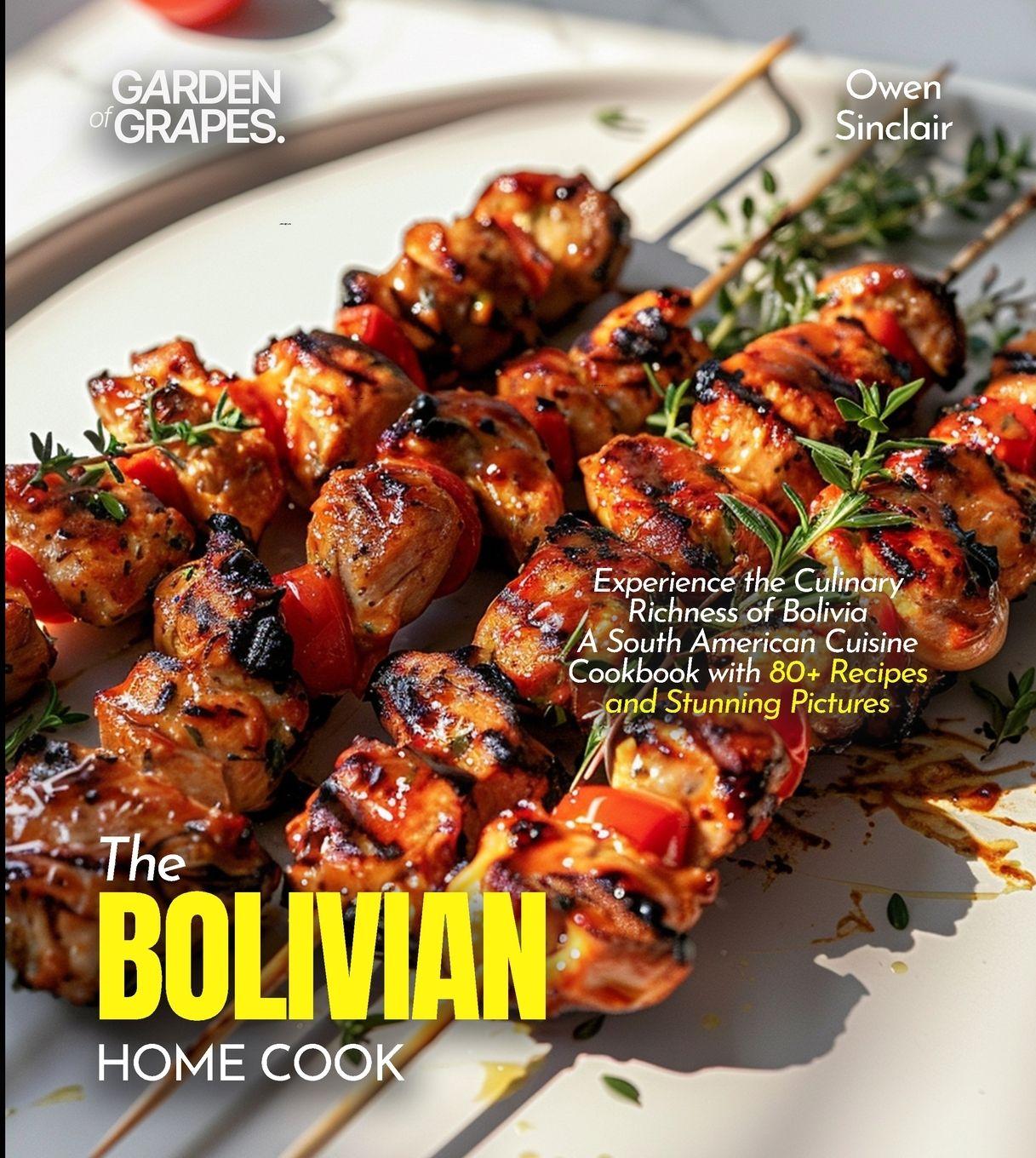 Vorderes Coverbild The Bolivian Home Cook