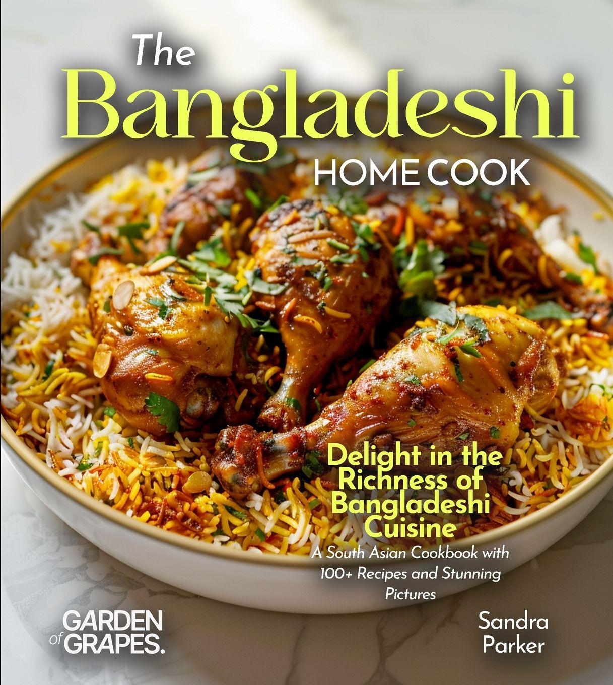 Vorderes Coverbild The Bangladeshi Home Cook