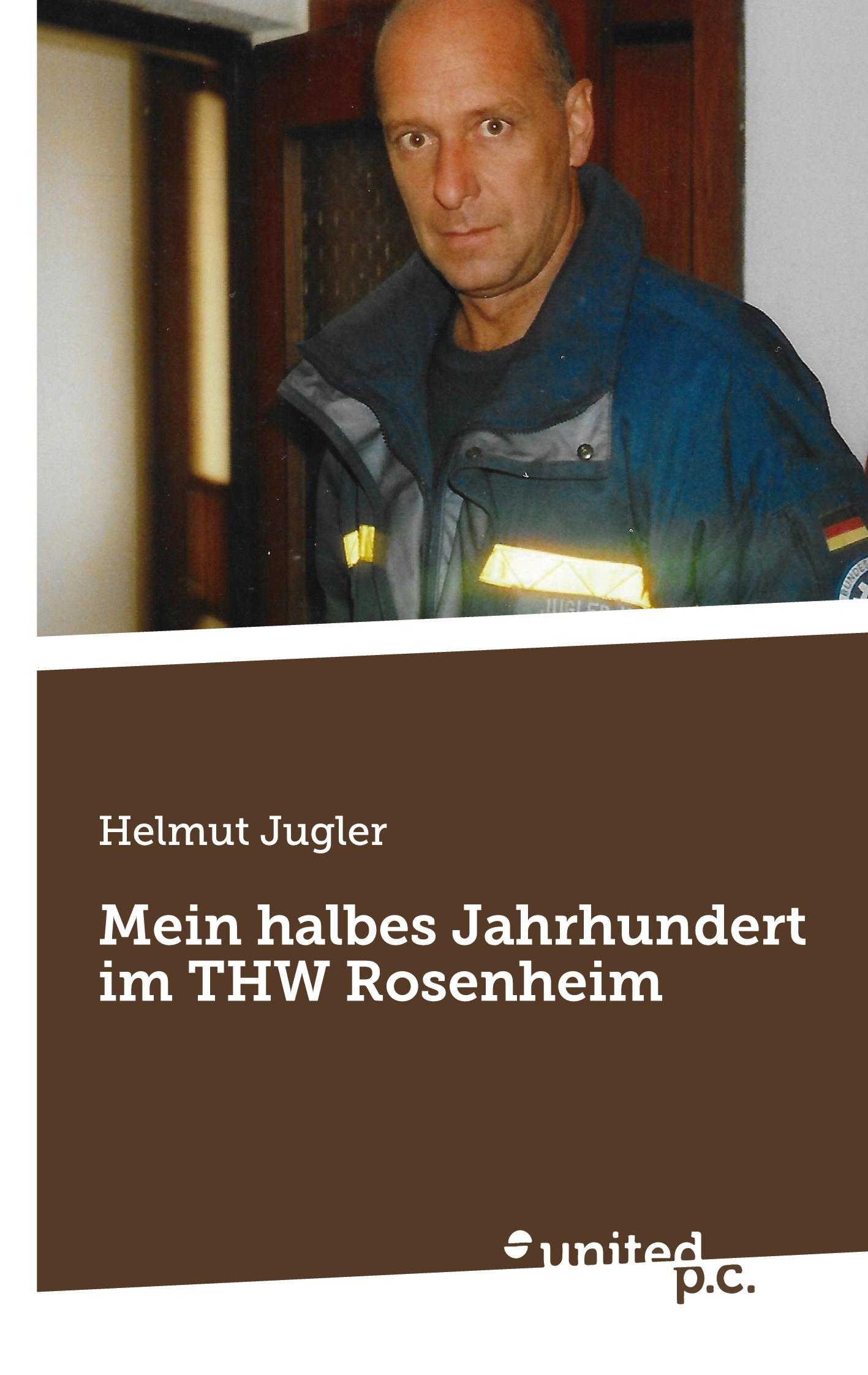 Vorderes Coverbild Mein halbes Jahrhundert im THW Rosenheim