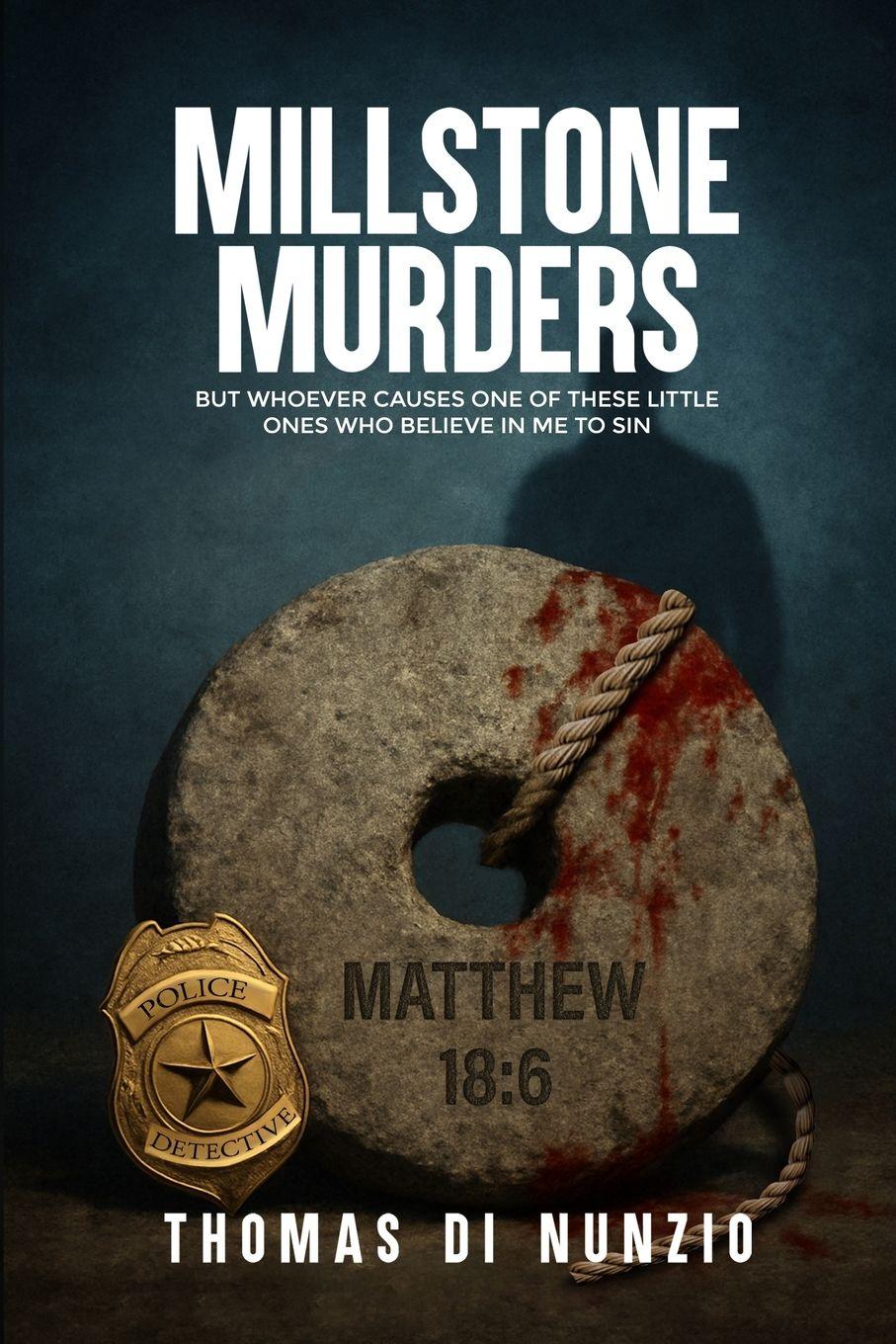 Vorderes Coverbild MILLSTONE MURDERS