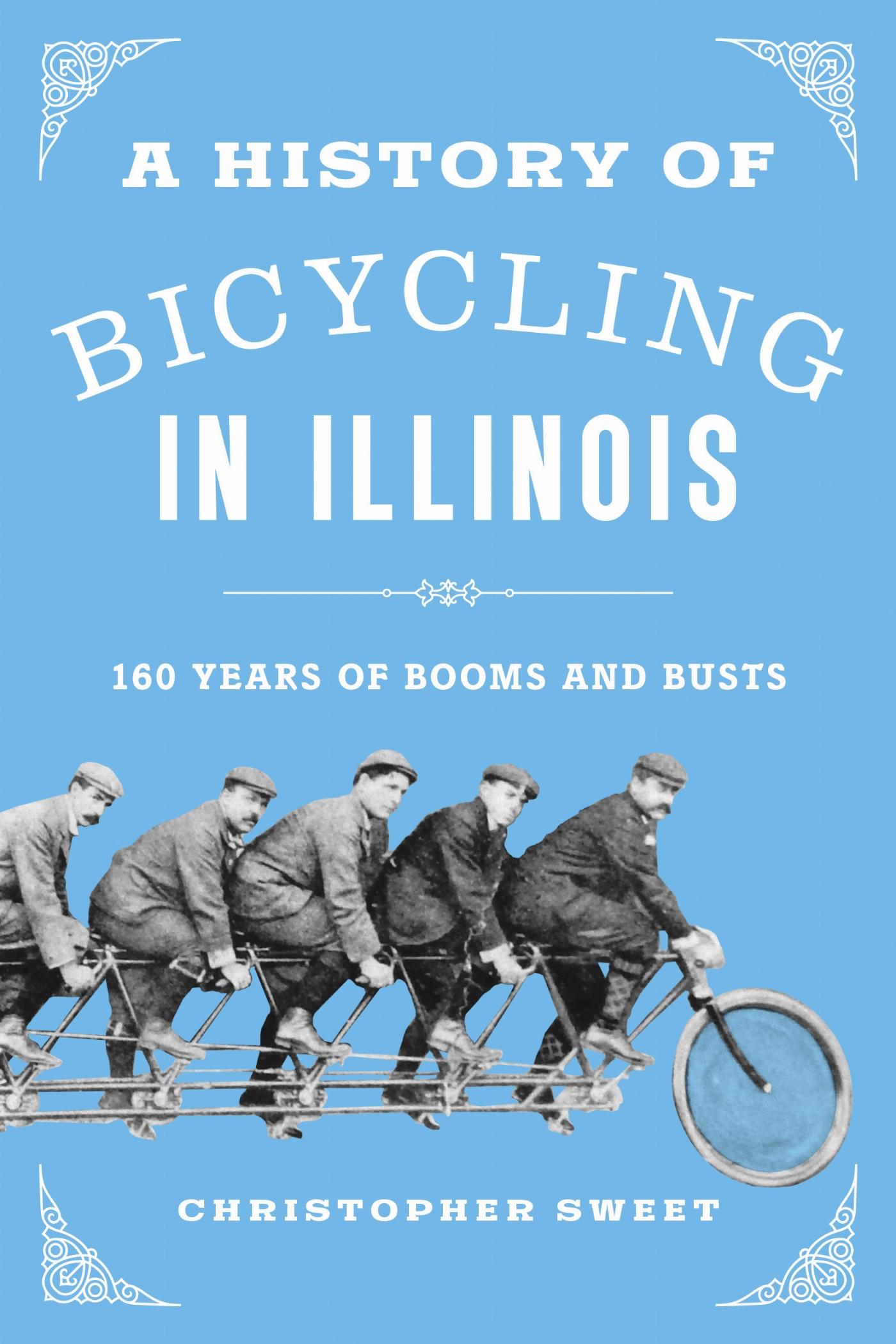 Vorderes Coverbild A History of Bicycling in Illinois