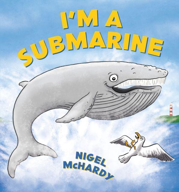 Vorderes Coverbild I'm a Submarine