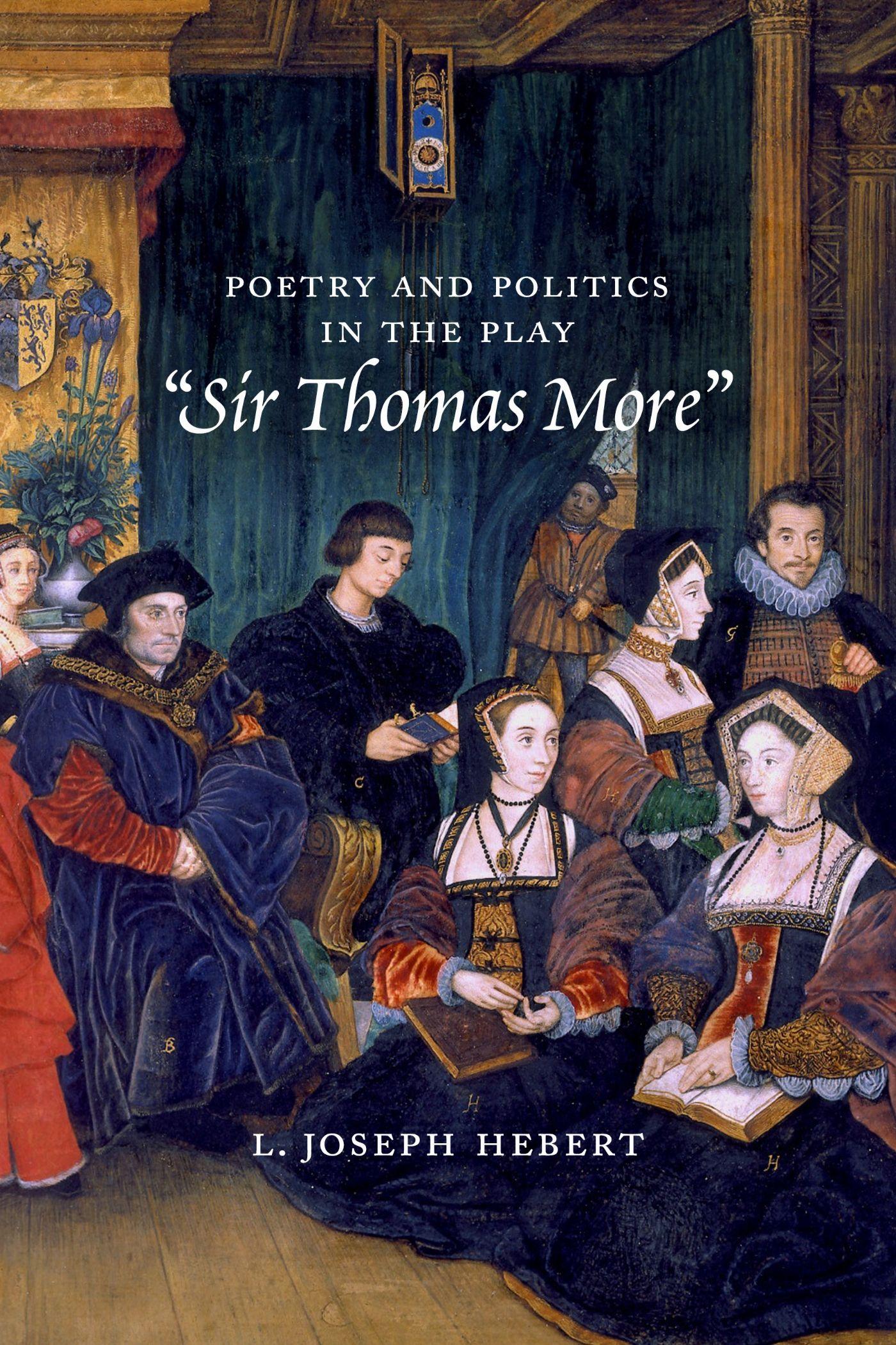 Vorderes Coverbild Poetry and Politics in the Play Sir Thomas More
