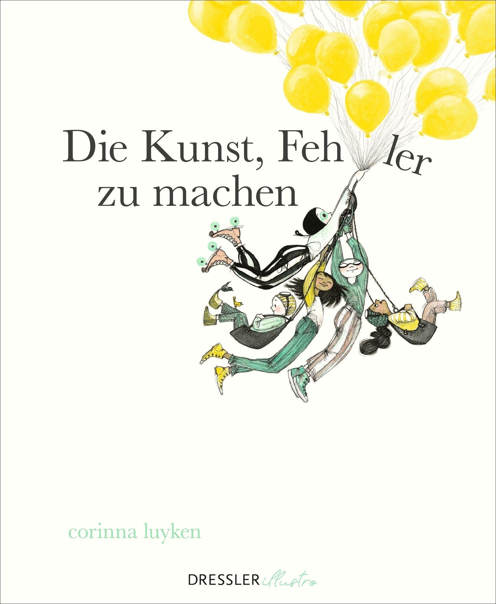 Vorderes Coverbild Die Kunst, Fehler zu machen