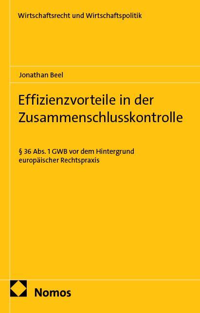 Vorderes Coverbild Effizienzvorteile in der Zusammenschlusskontrolle