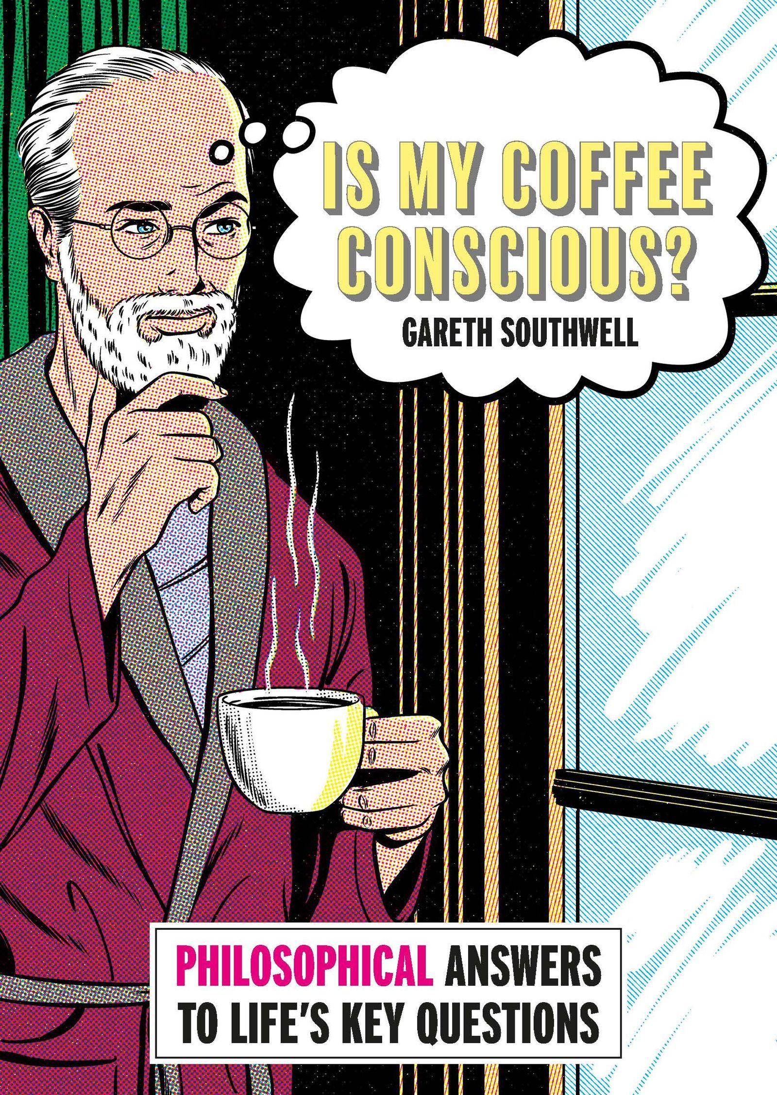 Vorderes Coverbild Is My Coffee Conscious?