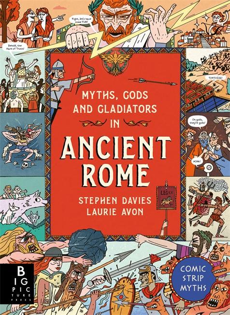 Vorderes Coverbild Comic Strip Myths: Myths, Gods and Gladiators in Ancient Rome