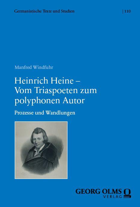 Vorderes Coverbild Heinrich Heine - Vom Triaspoeten zum polyphonen Autor