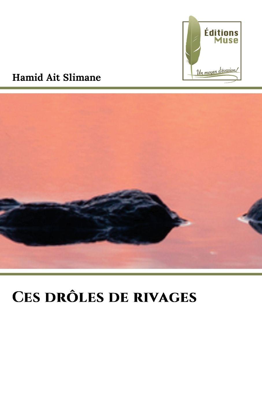 Vorderes Coverbild Ces drôles de rivages