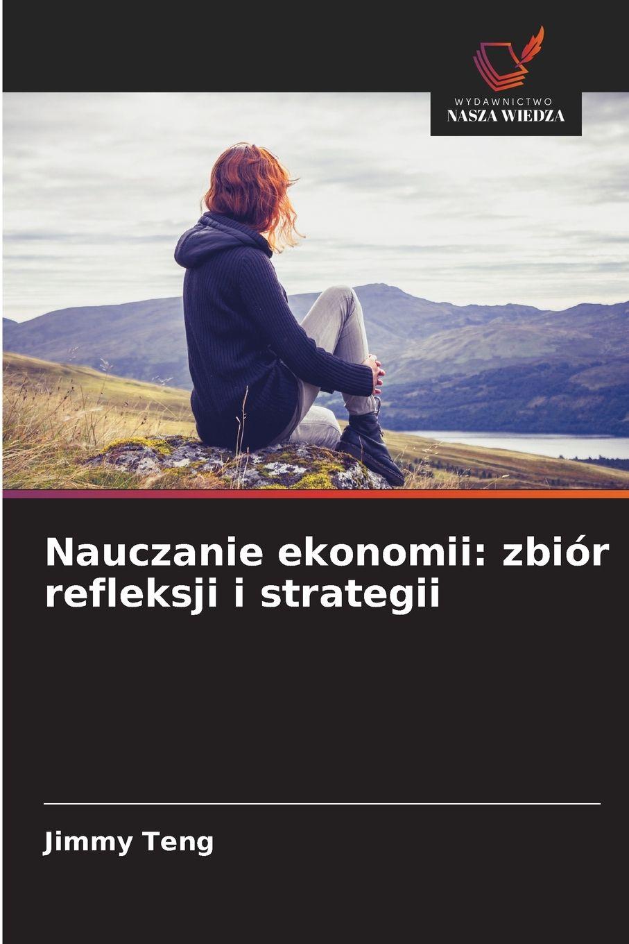 Vorderes Coverbild Nauczanie ekonomii: zbiór refleksji i strategii