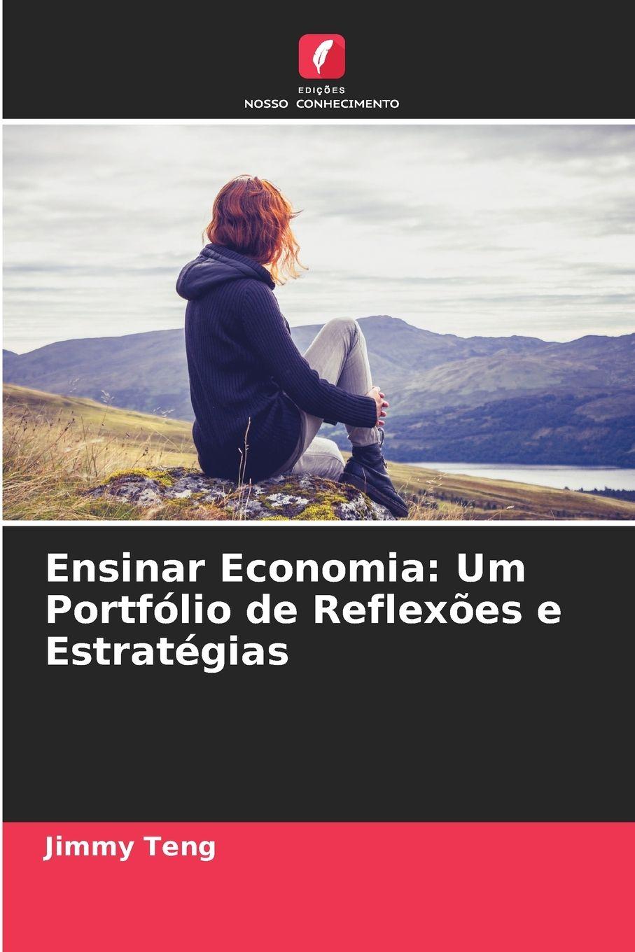 Vorderes Coverbild Ensinar Economia: Um Portfólio de Reflexões e Estratégias