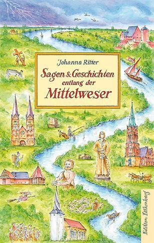 Vorderes Coverbild Sagen und Geschichten entlang der Mittelweser