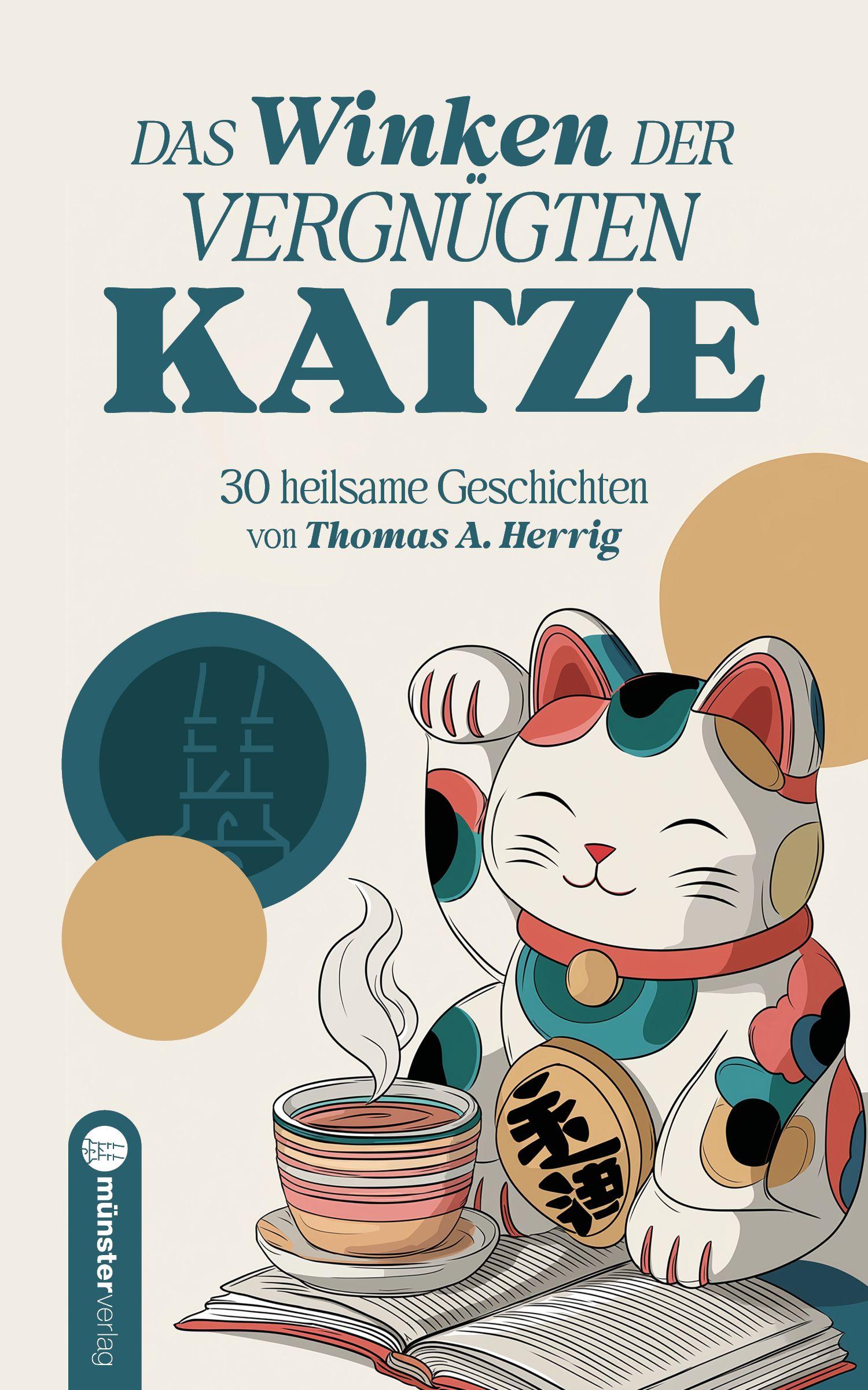 Vorderes Coverbild Das Winken der vergnügten Katze