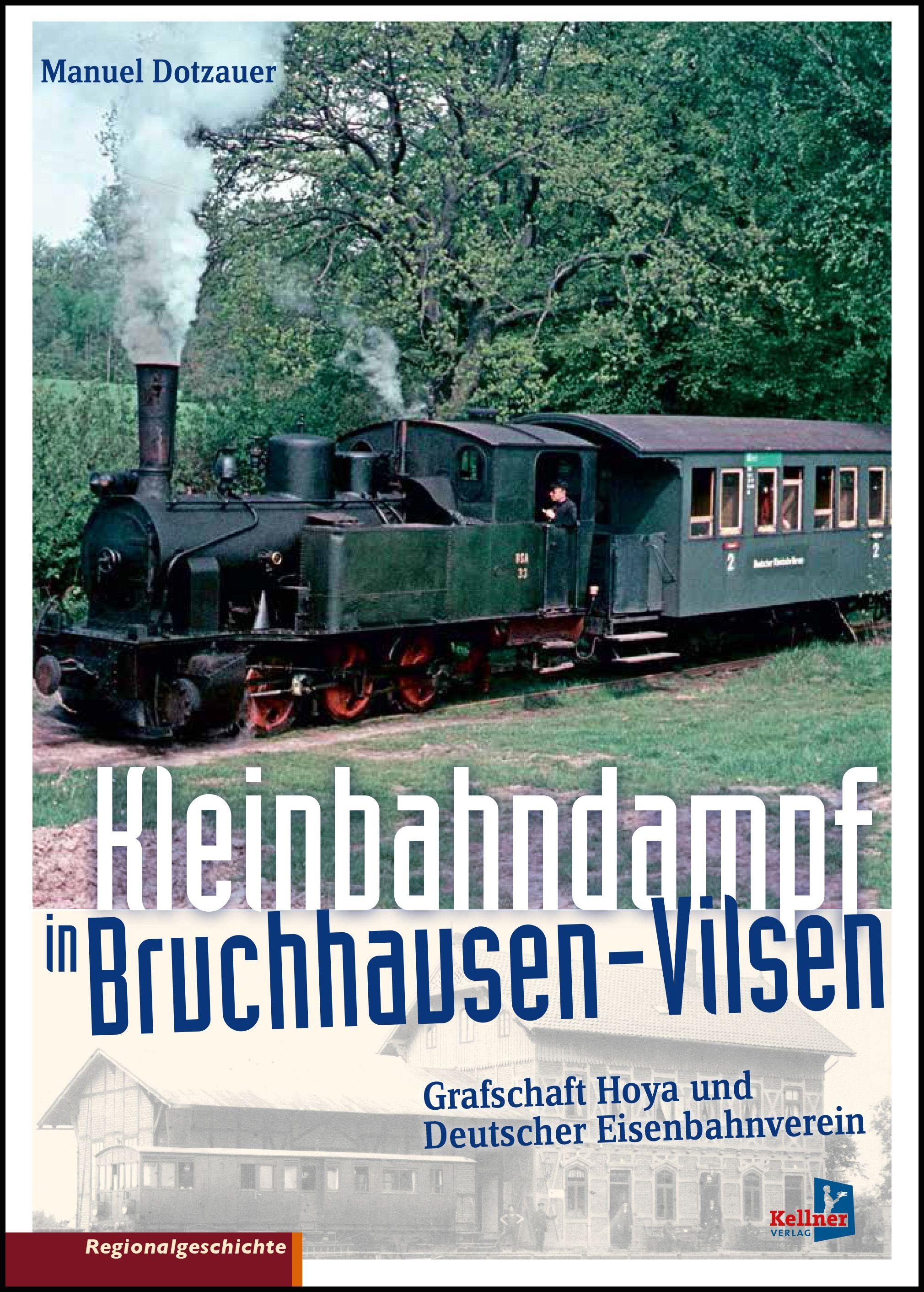 Vorderes Coverbild Kleinbahndampf in Bruchhausen-Vilsen