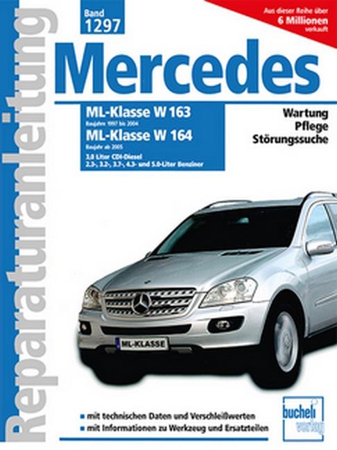 Vorderes Coverbild Mercedes Benz ML Serie 163 (1997 bis 2004) /Serie 164 (ab 2005)