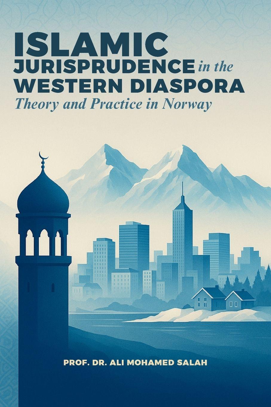 Vorderes Coverbild Islamic Jurisprudence in the Western Diaspora