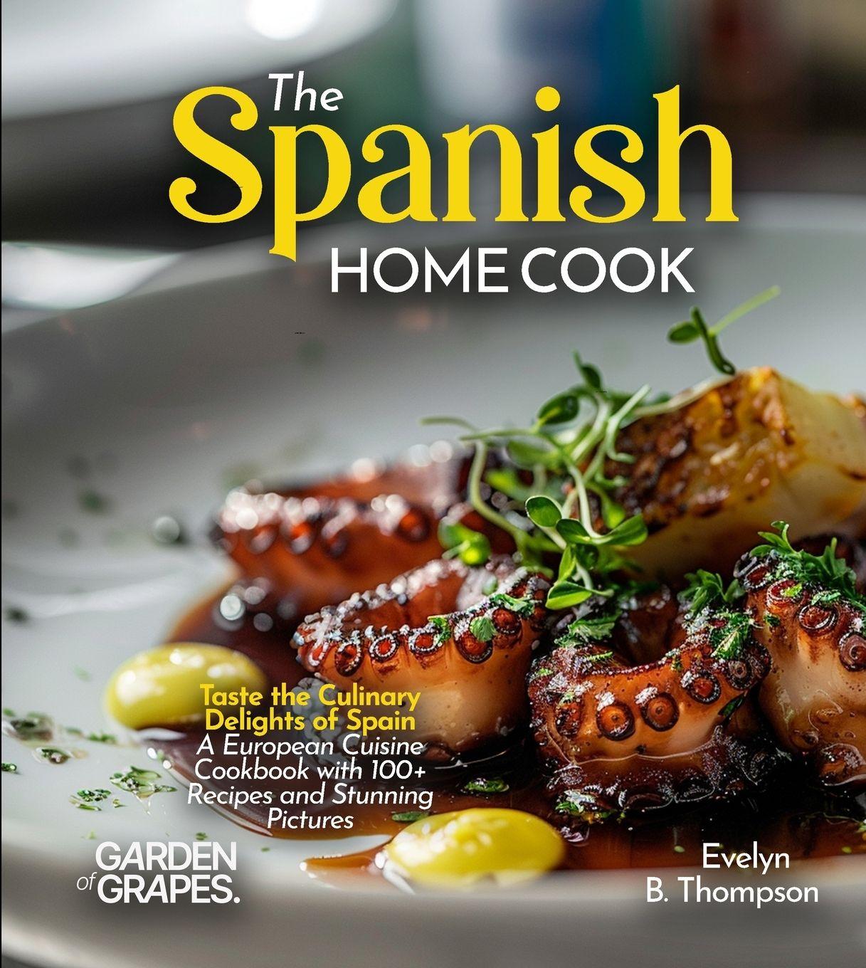 Vorderes Coverbild The Spanish Home Cook