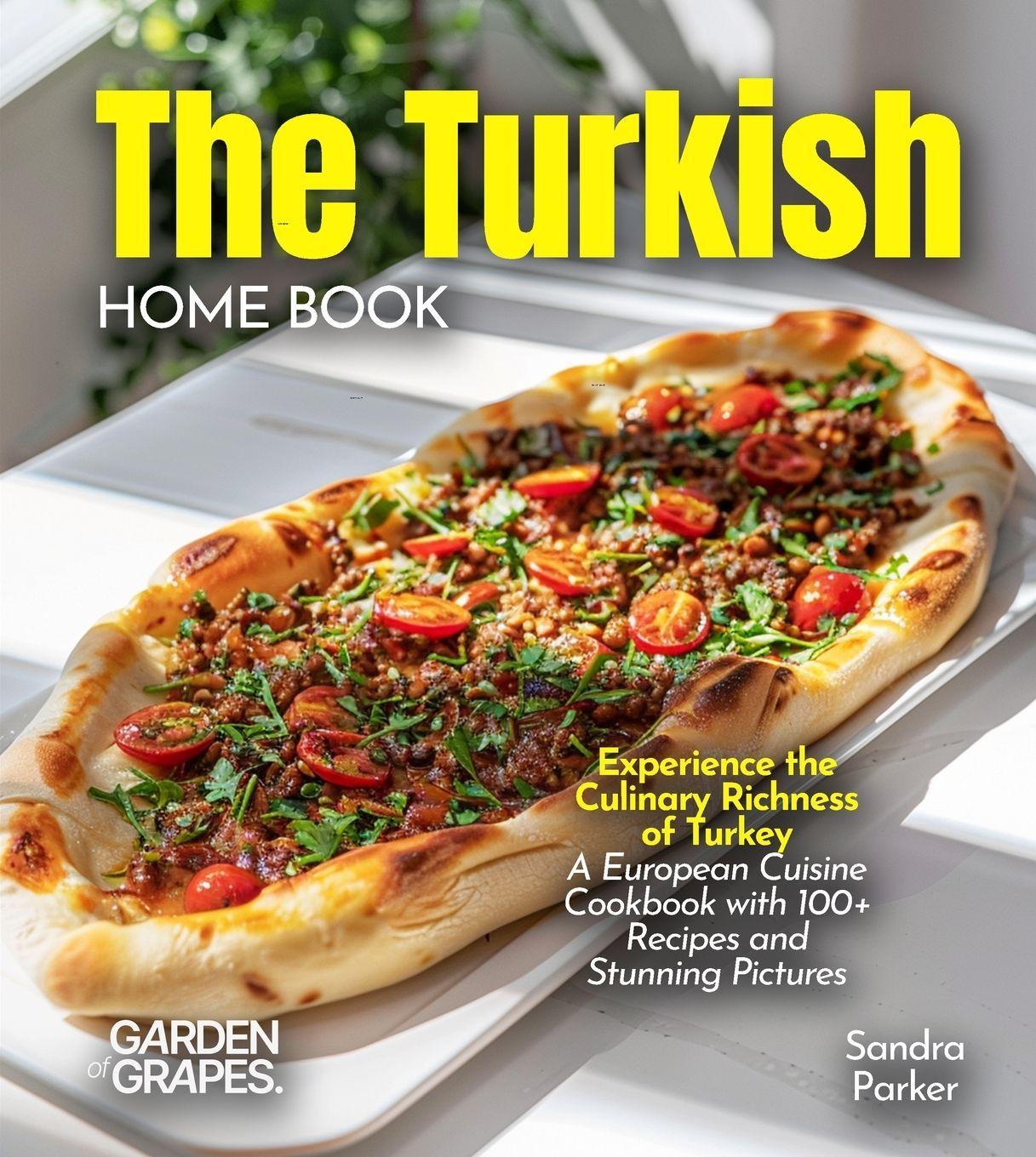 Vorderes Coverbild The Turkish Home Cook