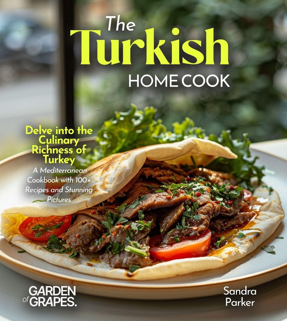 Vorderes Coverbild The Turkish Home Cook