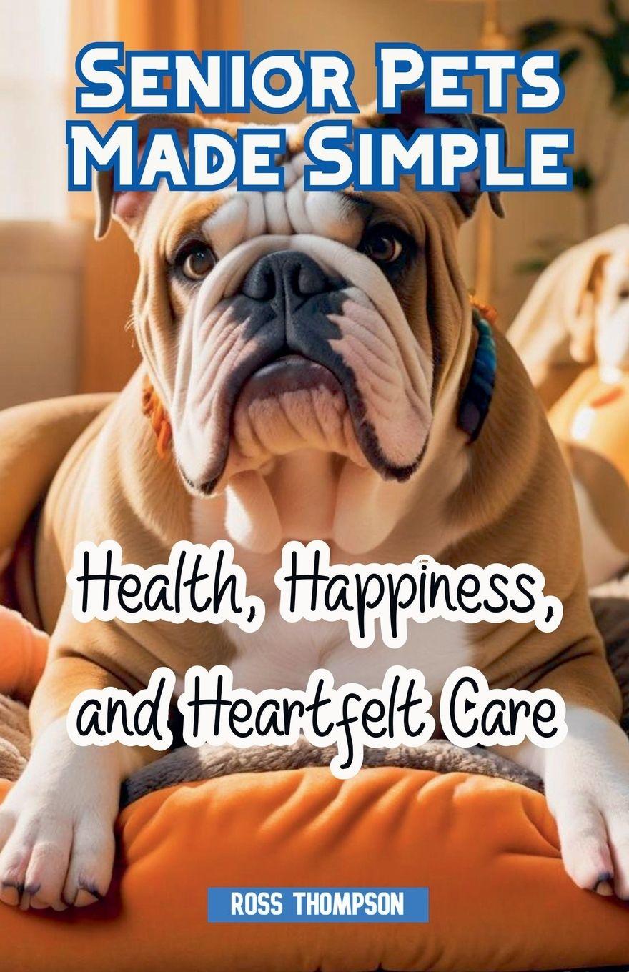 Vorderes Coverbild Senior Pets Made Simple
