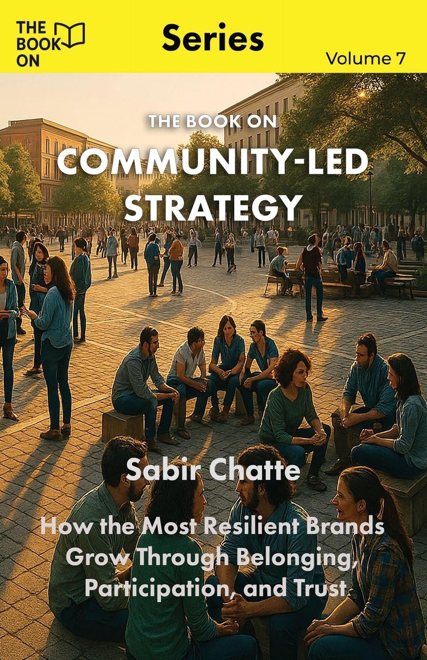 Vorderes Coverbild The Book On Community-Led Strategy
