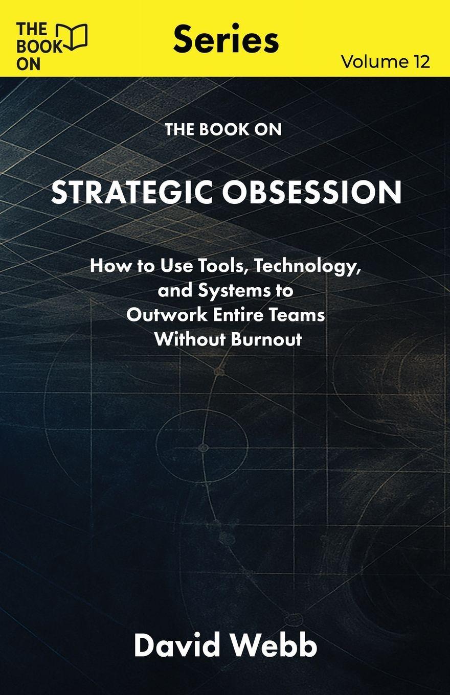 Vorderes Coverbild The Book On Strategic Obsession