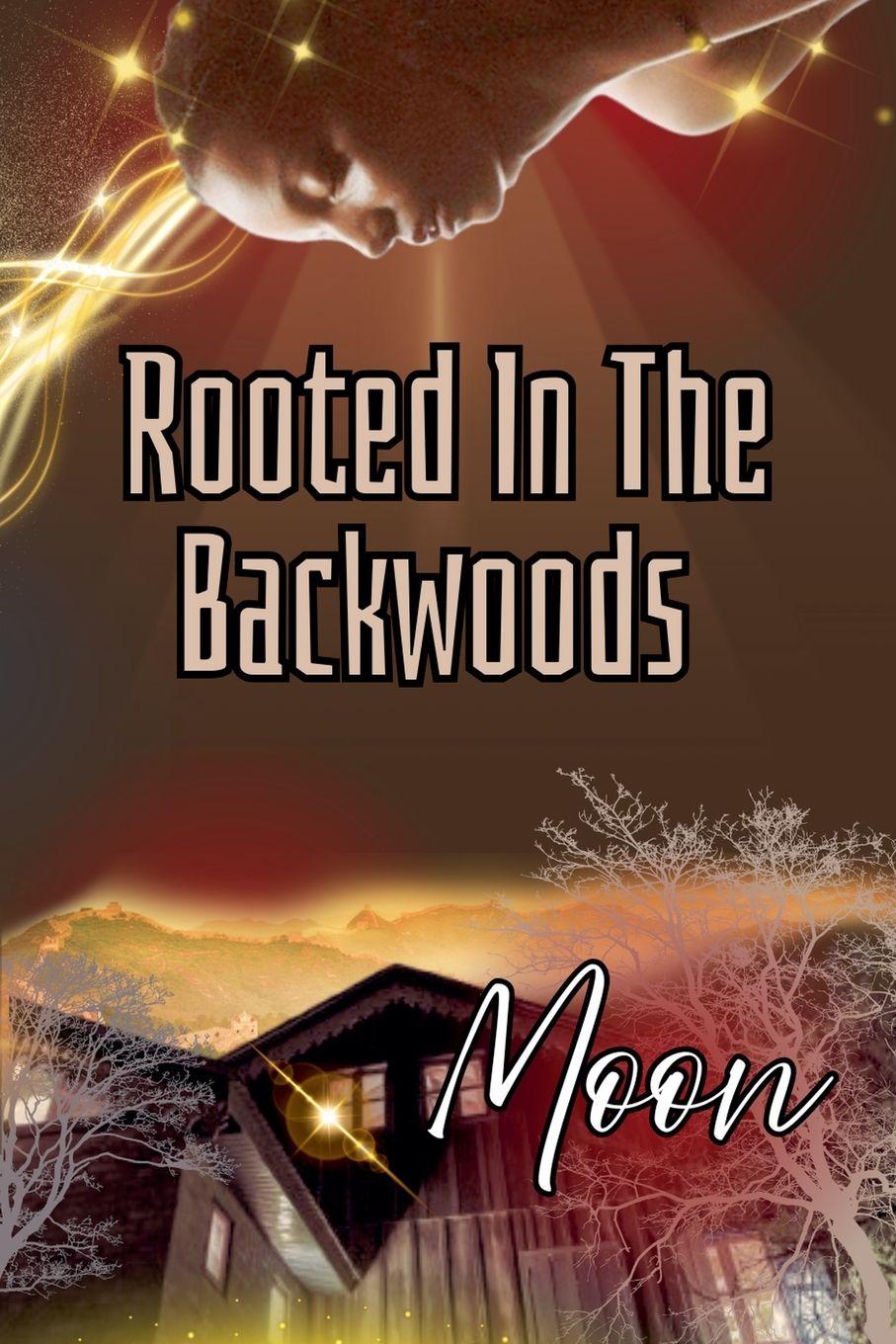 Vorderes Coverbild Rooted In The Backwoods