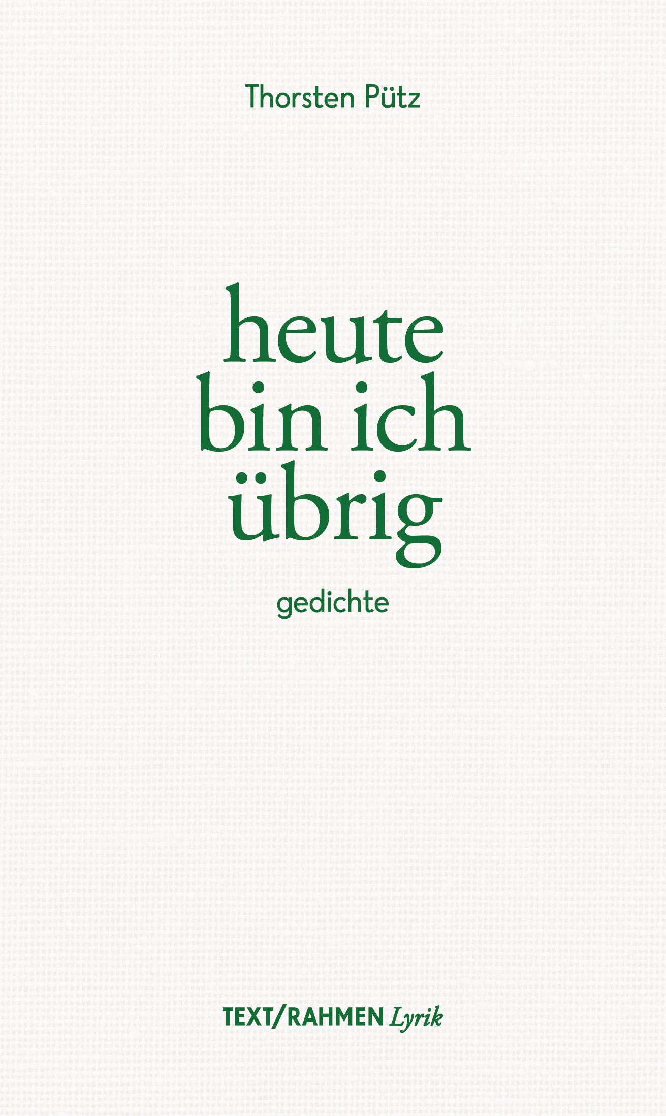 Vorderes Coverbild heute bin ich übrig