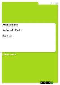 Vorderes Coverbild Andrea de Carlo