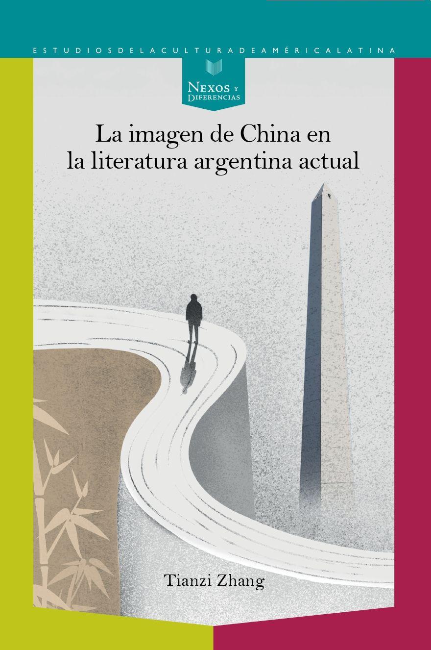 Vorderes Coverbild La imagen de China en la literatura argentina actual