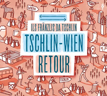 Vorderes Coverbild Tschlin - Wien retour