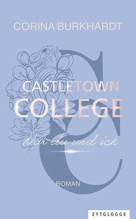 Vorderes Coverbild Castletown College - Nur du und ich