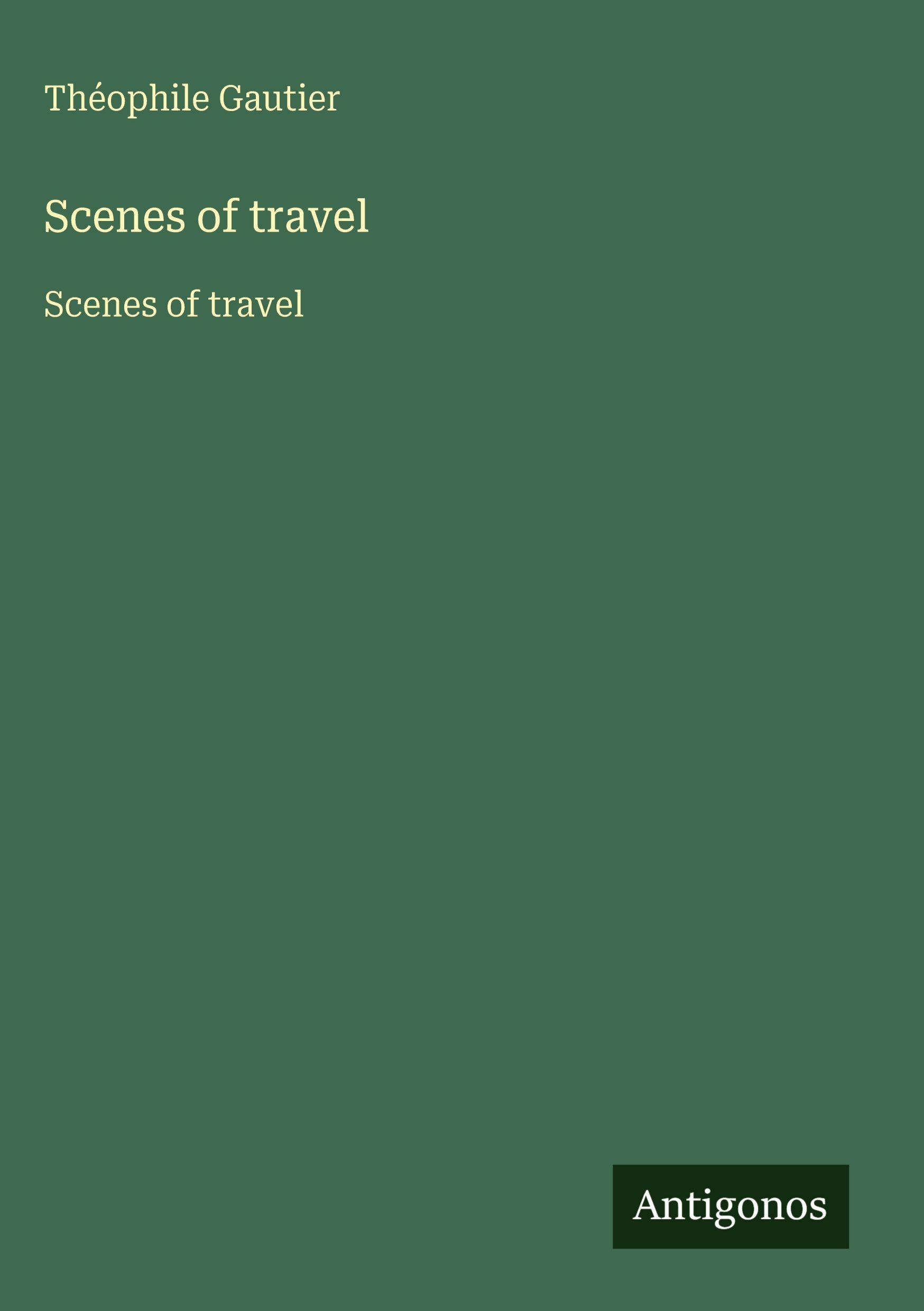 Vorderes Coverbild Scenes of travel