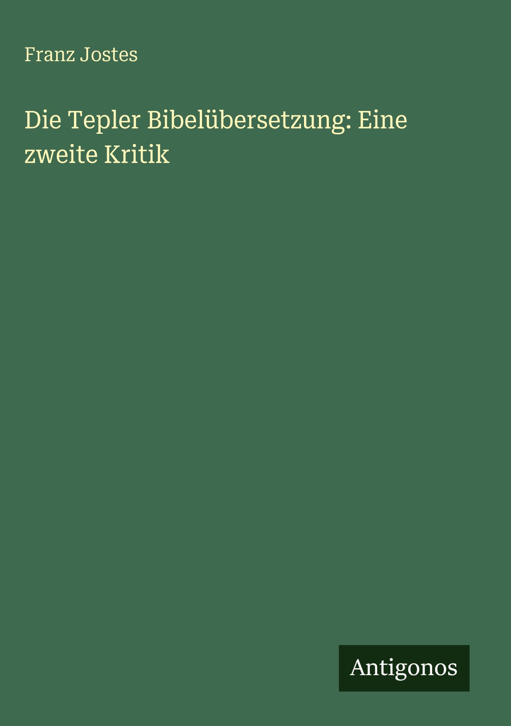 Vorderes Coverbild Die Tepler Bibelübersetzung: Eine zweite Kritik