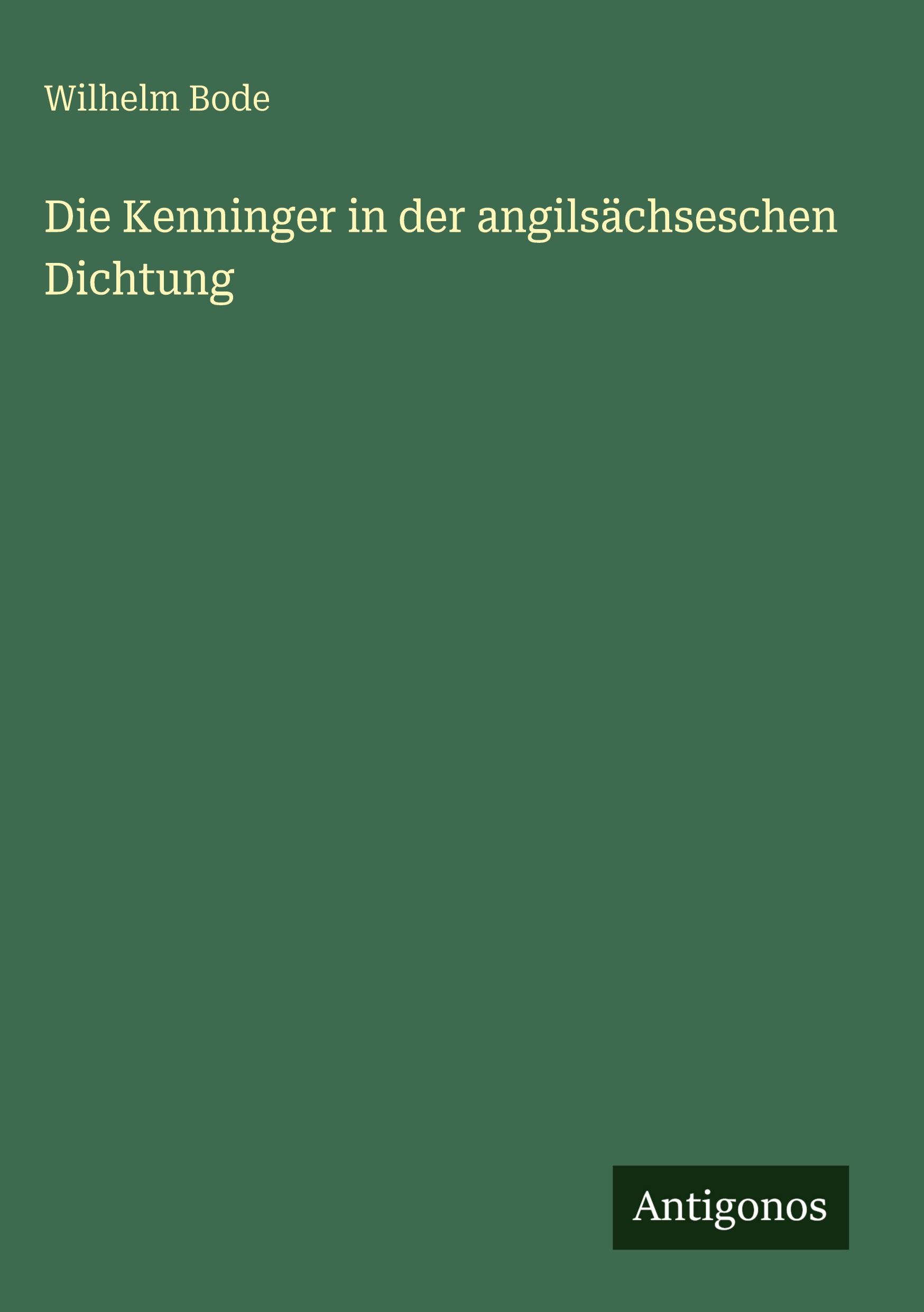 Vorderes Coverbild Die Kenninger in der angilsächseschen Dichtung
