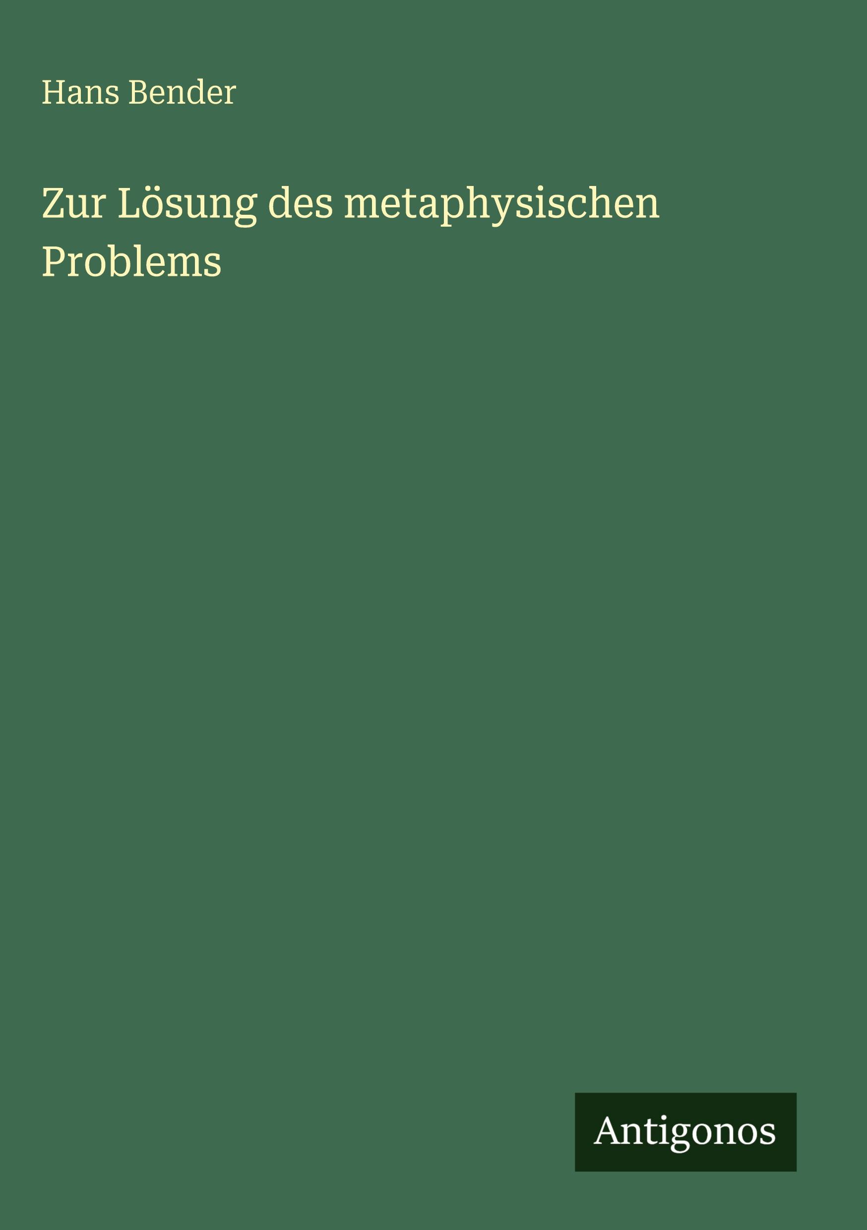 Vorderes Coverbild Zur Lösung des metaphysischen Problems