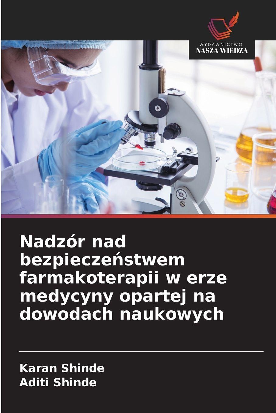 Vorderes Coverbild Nadzór nad bezpiecze¿stwem farmakoterapii w erze medycyny opartej na dowodach naukowych