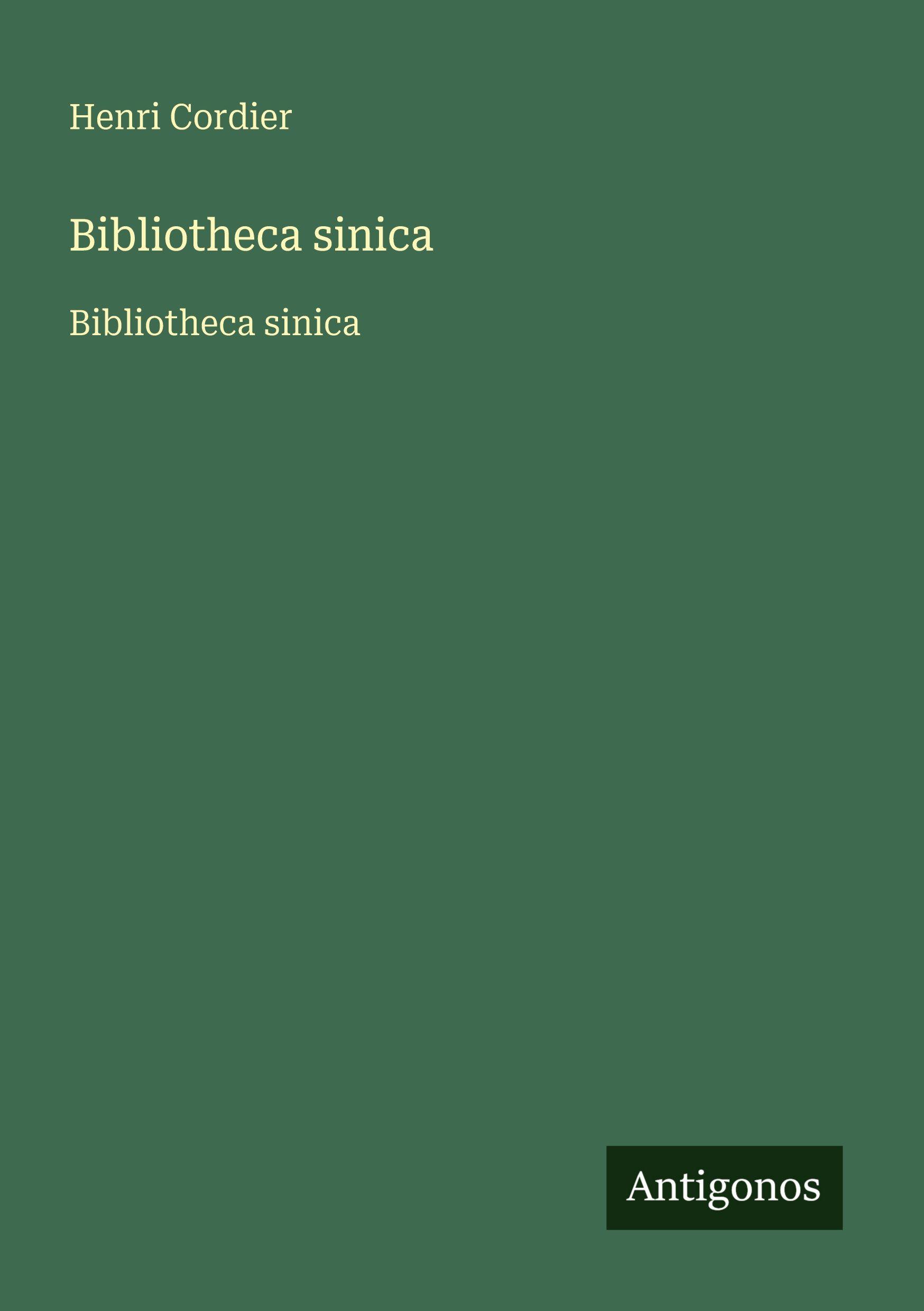 Vorderes Coverbild Bibliotheca sinica