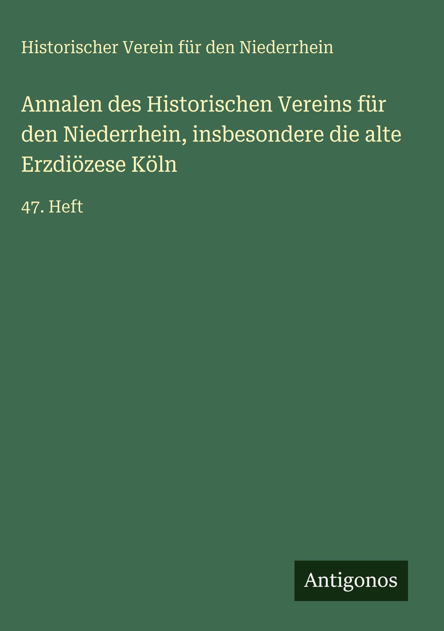 Vorderes Coverbild Annalen des Historischen Vereins für den Niederrhein, insbesondere die alte Erzdiözese Köln