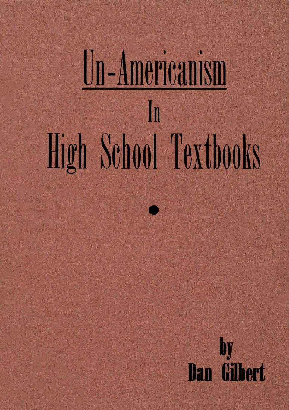 Vorderes Coverbild Un-Americanism in High School Textbooks