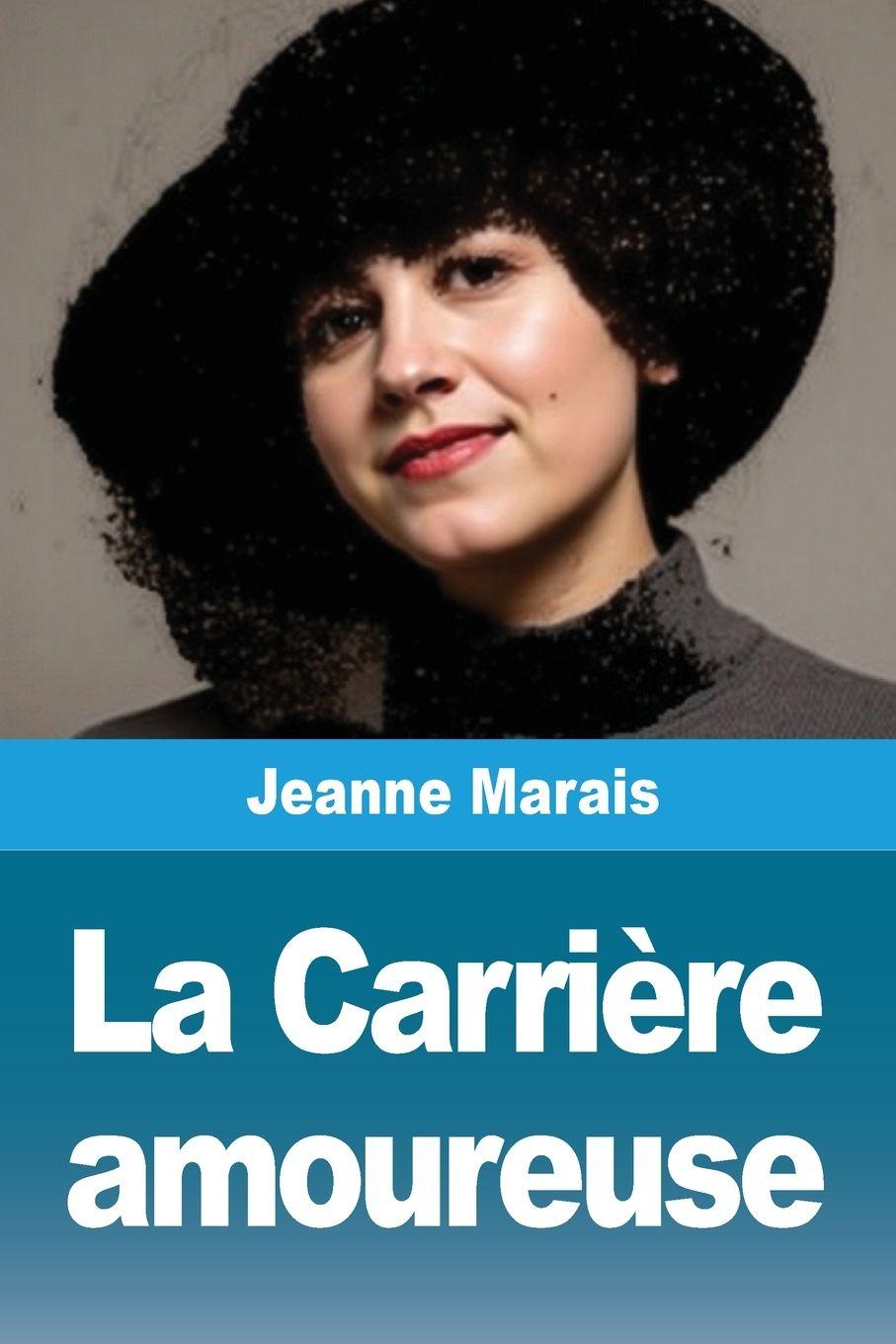 Vorderes Coverbild La Carrière amoureuse