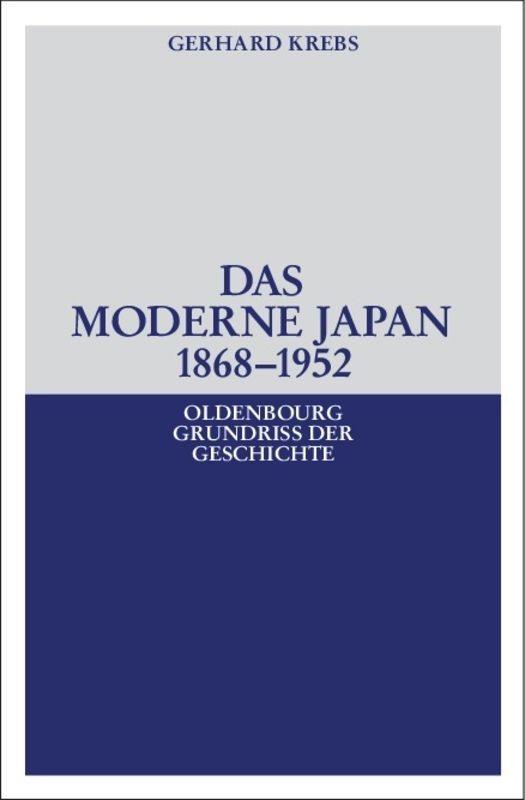 Vorderes Coverbild Das moderne Japan 1868-1952