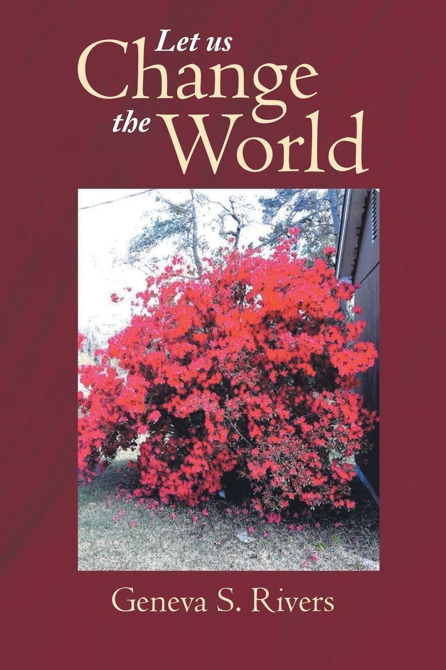 Vorderes Coverbild Let Us Change the World