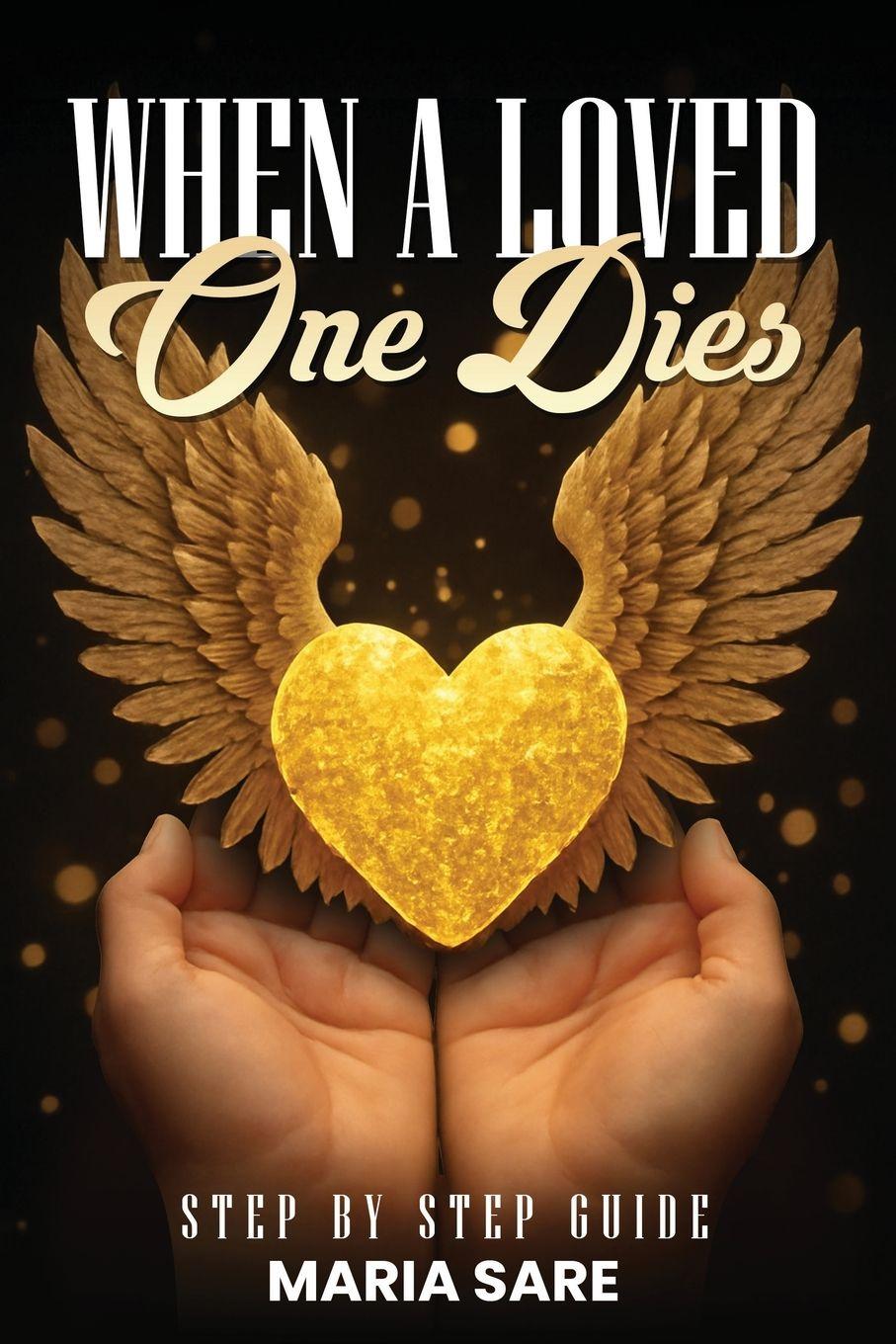 Vorderes Coverbild When A Love One Dies