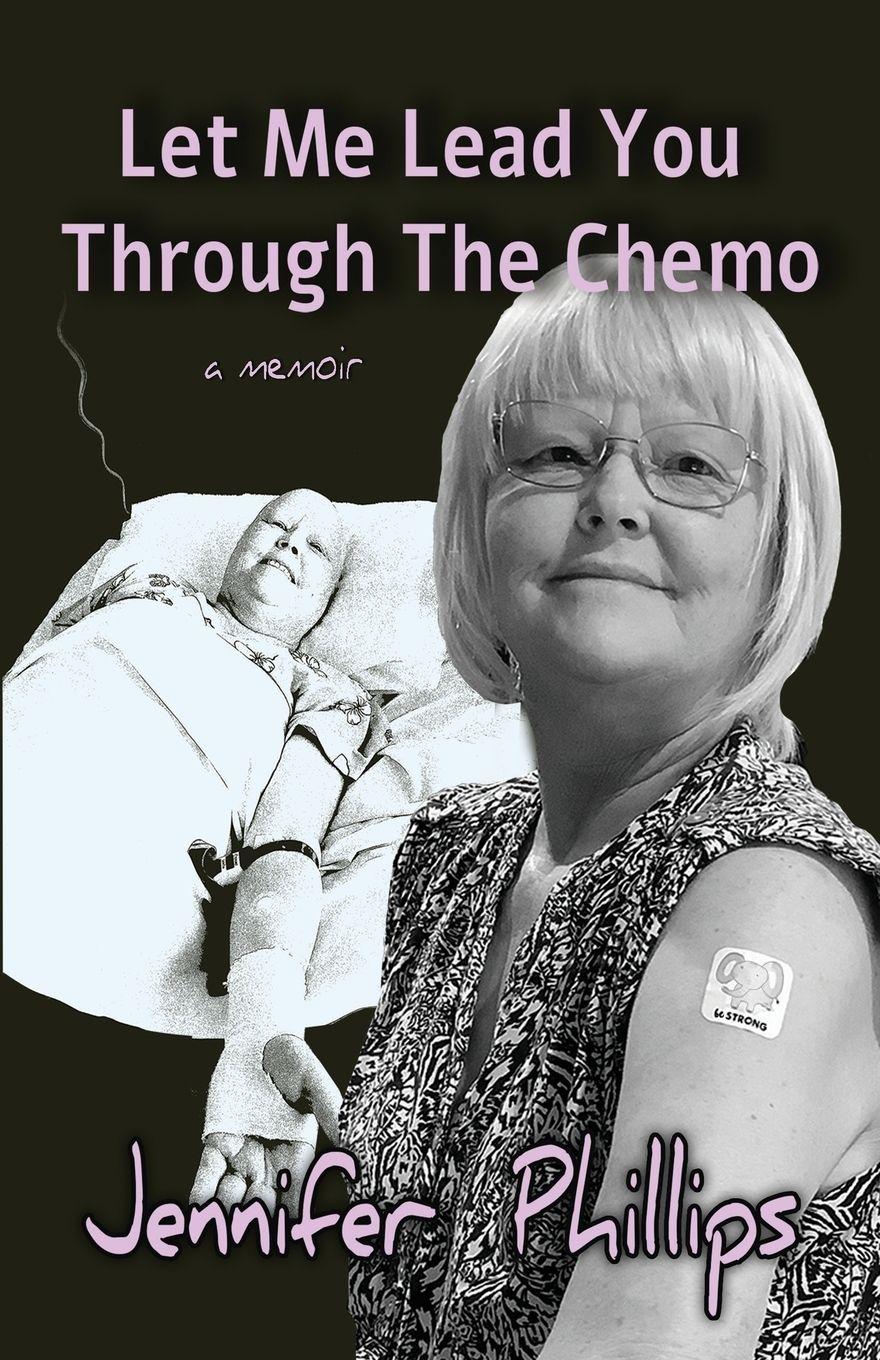 Vorderes Coverbild Let me lead you through the chemo